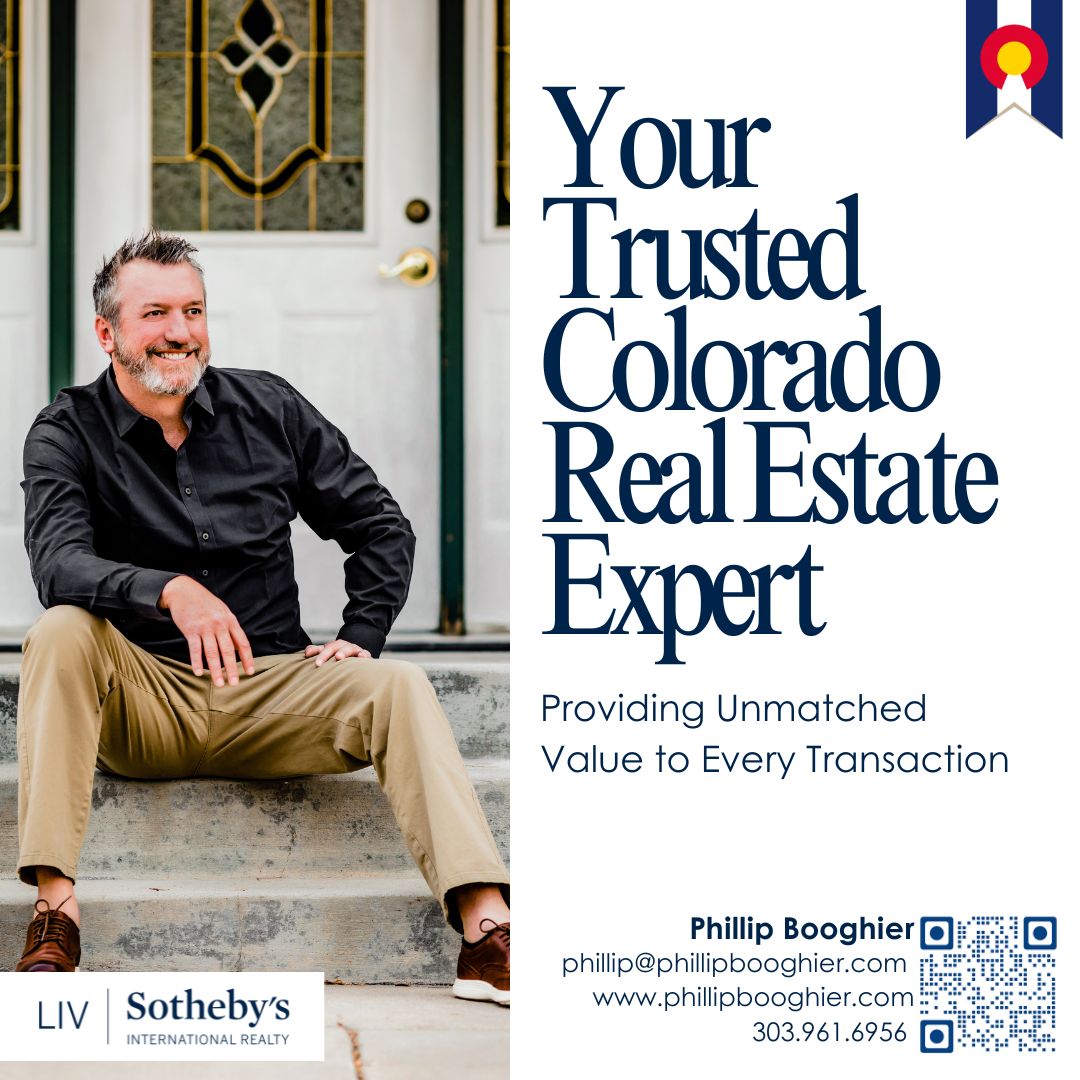 Phillip Booghier, trusted Colorado real estate advisor with LIV Sotheby’s International Realty
